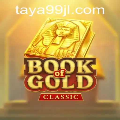 Explore the Enchanting World of 'Book of Gold Classic' with TAYA99