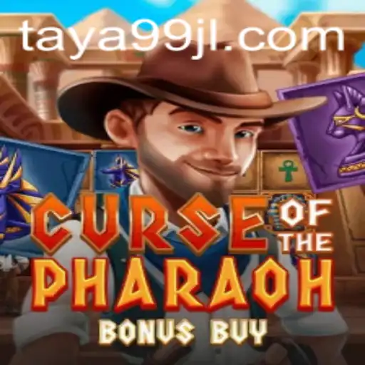 Exploring the Magic of Curse of the Pharaoh Bonus Buy with TAYA99
