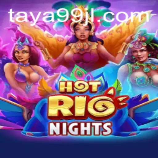 HotRioNights Gaming Extravaganza: Unlock the Secrets with TAYA99