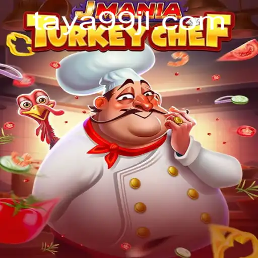 Master the Culinary World in JManiaTurkeyChef with TAYA99