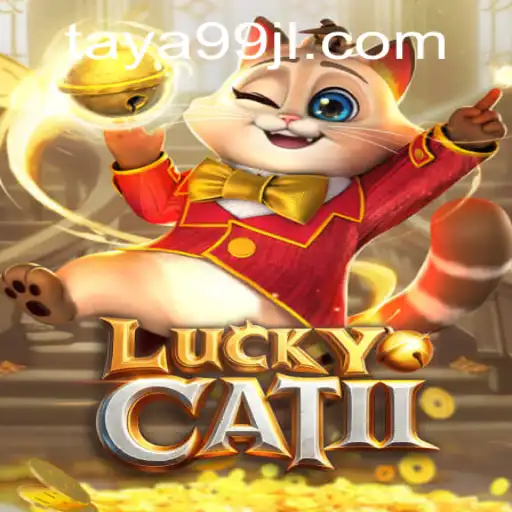 Discover the Thrills of LuckyCatII with TAYA99