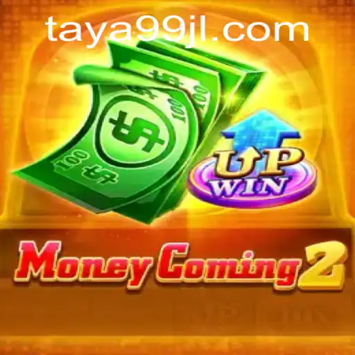 Unveiling MoneyComing2: A Comprehensive Guide to the Latest Gaming Sensation with TAYA99