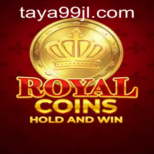 RoyalCoins: Exploring the Exhilarating World of TAYA99