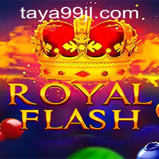 RoyalFlash: The Ultimate Gaming Experience with TAYA99