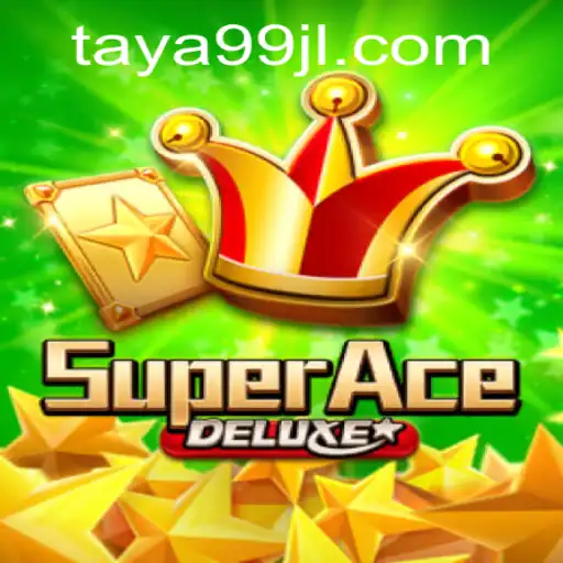 Dive into the World of SuperAceDeluxe: A Journey with TAYA99